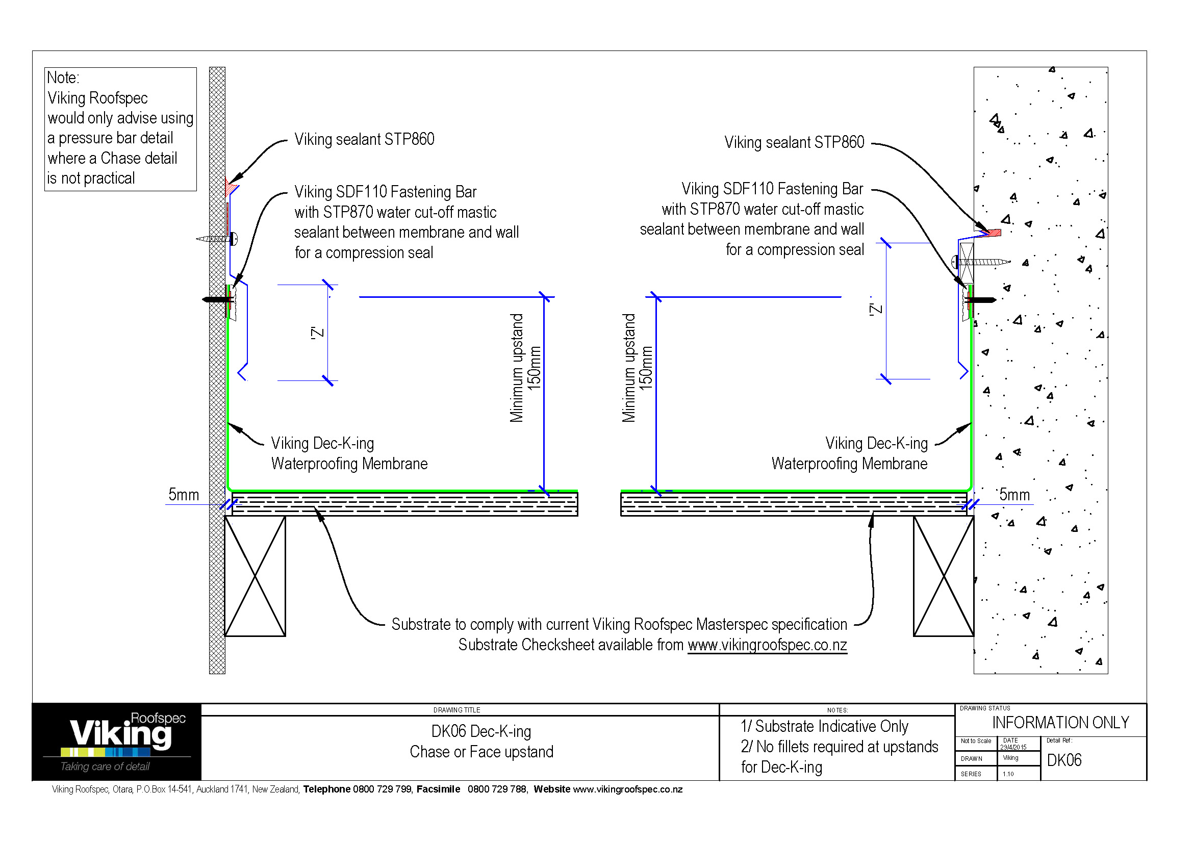 Chase or Face Upstand DK06